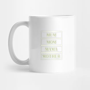 mum mom mama mother Mug